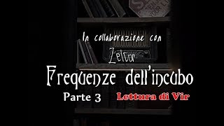 Frequenze dellIncubo 39 feat VIR LA FORZA DELLE PAROLE [upl. by Gabrielli615]