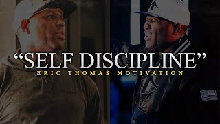 DISCIPLINE YOURSELF  Best of Eric Thomas Motivational Speeches [upl. by Brindle]