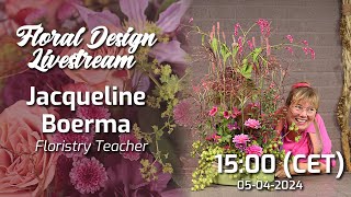 Flower Arranging Livestream 78 with Jacqueline Boerma [upl. by Kered]