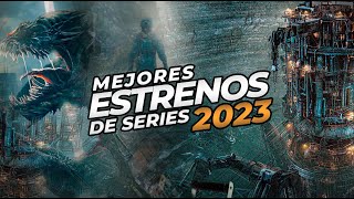 Los ESTRENOS de SERIES de CIENCIA FICCIÓN y ACCIÓN del 2023 que debes ver [upl. by Jabe]