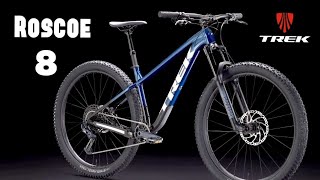 Trek Roscoe 8  Best Choice Hardtail Mtb [upl. by Aicekat]