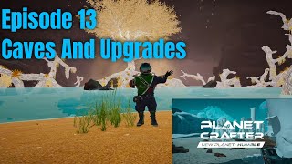 Planet Crafter Humble Ep 13 Theres A New Rock  IN My Base LOL [upl. by Wershba]