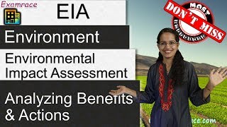 Environmental Impact Assessment  Analyzing Benefits and Actions Examrace [upl. by Lehet]