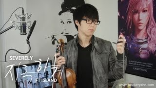 FT ISLAND  Severely 지독하게  Jun Sung Ahn Violin Cover [upl. by Serilda]