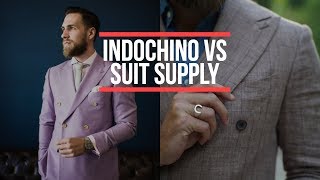 Suit Supply or Indochino Suits Who Makes the Better Suit Mens Fashion 2018  Gents Lounge [upl. by Assiran103]