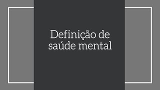 Qual a definição de saúde mental da OMS  Educação Emocional Positiva  Miriam Rodrigues [upl. by Erehc]