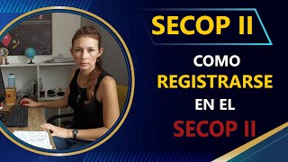 Como registrarse en el secop II [upl. by Awjan]