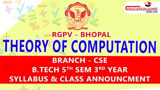 Theory of Computation TOC RGPV CSE BTech 5th Sem 3rd Year Syllabus amp Class Announcement [upl. by Graig958]