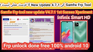 Samfw Frp bypass tool new update V471 1st practical on infinix smart HD frp unlock done 100 2023 [upl. by Sivehc]