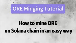 How to mine ORE on Solana chain in an easy way [upl. by Attemaj]