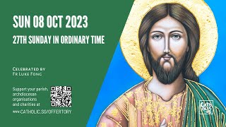 Catholic Sunday Mass Online  27th Sunday in Ordinary Time 08 Oct 2023 [upl. by Means]