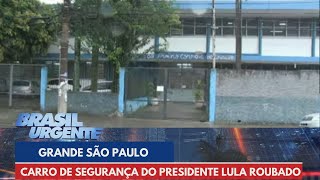 Carro da presidência é furtado na Grande São Paulo  Brasil Urgente [upl. by Roscoe]