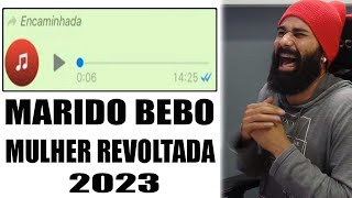 Esposa Revoltada com Marido Bebo Caido no Bar NOVOS ÁUDIOS ENGRAÇADOS DO WHATSAPP 20 [upl. by Soilissav439]