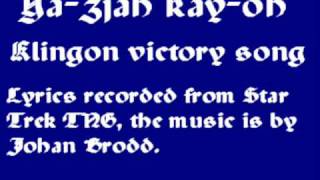 Klingon victory song Ya zjah kay oh [upl. by Noyart]