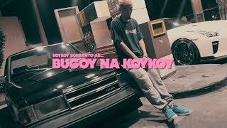 Bugoy na Koykoy  Mmmake Money Official Music Video [upl. by Adnahsar]