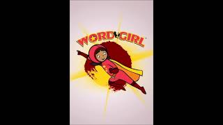 WordGirl  Strident Action Theme [upl. by Burwell]