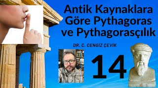 14 Antik Kaynaklara Göre Pythagoras ve Pythagorasçılık Sessizlik [upl. by Eagle]