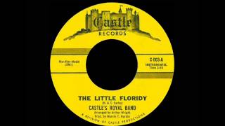 Castles Royal Band  The Little Floridy [upl. by Veats282]