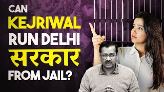 Is it LEGAL to run Govt from Jail  CM Arvind Kejriwal amp Liquor Policy Scam [upl. by Rebecca]