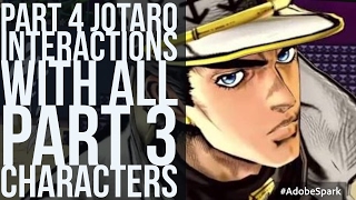 Part 4 Jotaro Interactions with Part 3 Cast Jojos Bizarre Adventure Eyes of Heaven [upl. by Weikert]