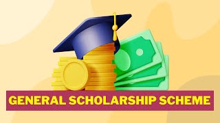 General Scholarship Scheme 2024  Detail About GSS Scholarship [upl. by Eiaj458]