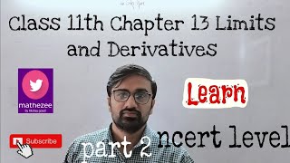 Class 11th Chapter 13 Limit and derivatives part 2 ab aayenge exam Mai full marks [upl. by Ploch163]