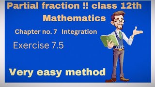 Partial Fraction Class 12th Math Integration  Class 12th Math partial fraction [upl. by Luoar]