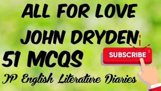 All for Love by John Dryden MCQs [upl. by Draper]