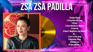 The best of Zsa Zsa Padilla full album 2024  Top Artists To Listen 2024 [upl. by Sacks484]