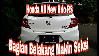 Honda All New Brio RS Makin Seksi [upl. by Arnie588]