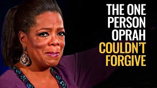 The One Person Oprah Winfrey Couldnt Forgive  Heres Why [upl. by Reisinger]