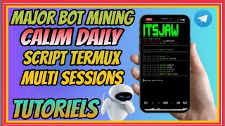 Major Bot Mining Free Daily Claim Termux Mining ScriptTermux Explained [upl. by Stovall757]