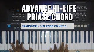 Advance Hilife Praise Chord [upl. by Chiaki]