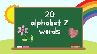 Words That Start with Z  Words That Start with Letter Z for Toddlers  Kids Learning Videos [upl. by Eerbua]