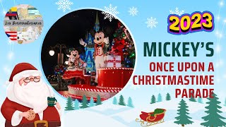 Mickey’s Once Upon a Christmastime Parade 2023  Mickey’s Very Merry Christmas Party in 4K [upl. by Soni]