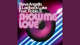 Show Me Love Radio Edit [upl. by Rogerson]