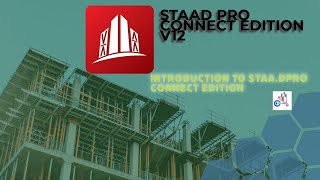 STAAD PRO CONNECT EDITION V12Introduction to staadrpo 2024 [upl. by Vernen295]