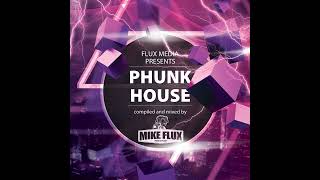 Phunk House [upl. by Sommer]