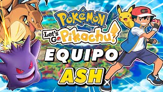 PODREMOS PASAR POKÉMON LETS GO PIKACHU CON EL EQUIPO DE ASH POKE  RETO [upl. by Jeane486]