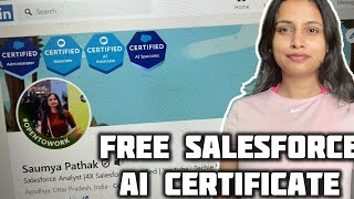 I have done 2 SALESFORCE AI certificate for FREE in 7 days  Worth 36000 RS [upl. by Ahsiri]