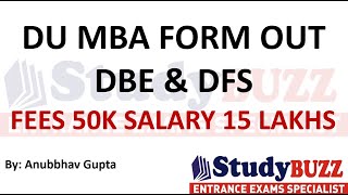 Delhi University MBA Forms are out  DBE amp DFS  Imp dates Admission process Placements Best ROI [upl. by Root]