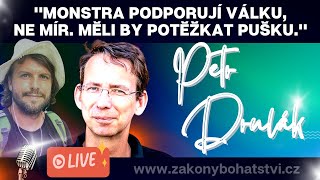 Petr Drulák quotMonstra podporují válku ne mír Měli by potěžkat puškuquot [upl. by Alix293]