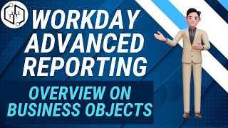 Overview on Business Objects  Workday Advanced Reporting Training  Workday Reporting  uDemand [upl. by Adihsar]