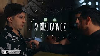 Zaur Quluzade  Ay Gozu Qara Qız  Yeni Klip 4k [upl. by Niarb]