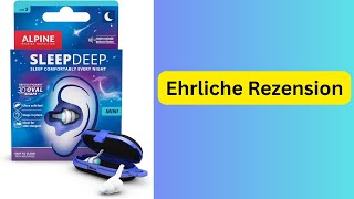 Leiser Schlafen amp besser konzentrieren Alpine SleepDeep Ohrstöpsel im Test  Geräusche weg [upl. by Fafa]