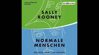 Kostenloses Hörbuch Sally Rooney  Normale Menschen [upl. by Eiblehs775]