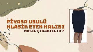 Pratik Klasik Etek Temel Beden Baz Kalıbı Çıkarma  Modelistlik Dersleri sewing [upl. by Moth]