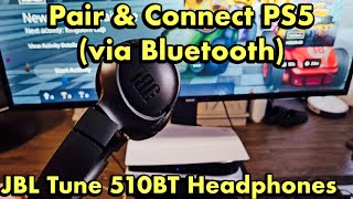 JBL Tune 510BT Headphones to PS5 Pair amp Connect via Bluetooth [upl. by Biamonte]