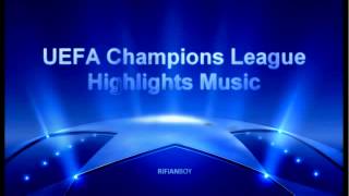 UEFA Champions League Highlights Music Official [upl. by Balliett]