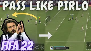 FIFA 22 How to PASS Like PIRLO EASY [upl. by Ocnarf]